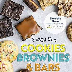 Crazy For Cookies, Brownies, And Bars